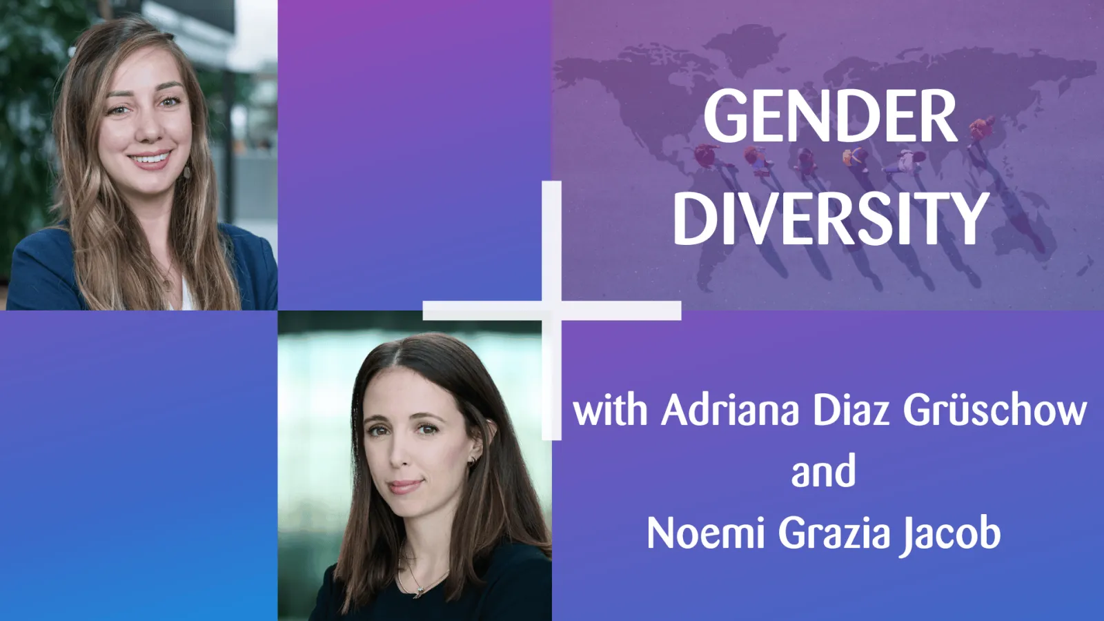 Picture of Adriana Grüschow and Noemi Jacob for podcast episode "Gender Diversity"